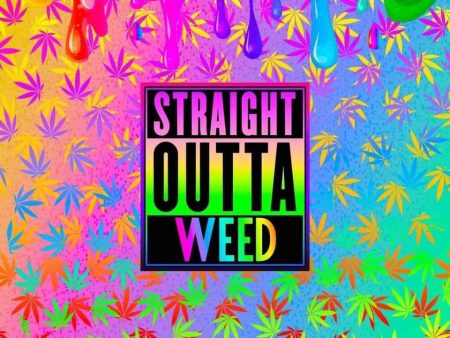 420 straight outta weed Fashion