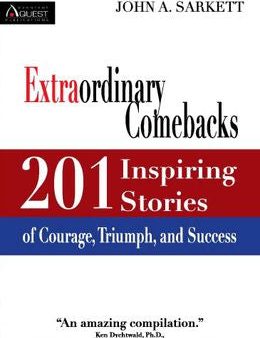 201 Inspiring Stories of Courage, Triumph, and Success (Extraordinary Comebacks) Fashion