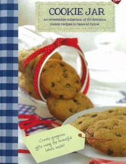 Cookie Jar: An Irresistible Collection of 80 Delicious Cookie Recipes to Bake at Home Cheap