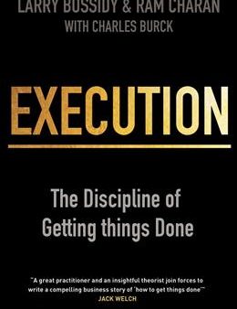 Execution: The Discipline of Getting Things Done Fashion