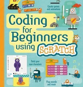 CODING FOR BEGINNERS: USING SCRATCH Discount