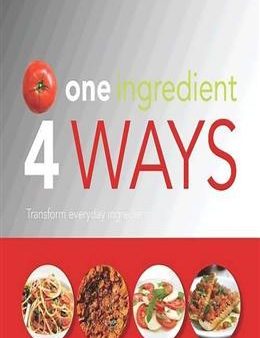 One Ingredient, 4 Ways Fashion