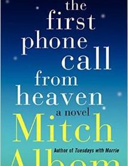 The First Phone Call from Heaven Online Hot Sale