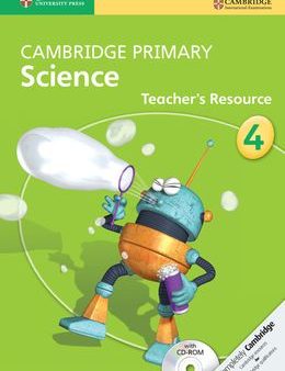 Cambridge Primary Science Teachers Resource Book with CD-ROM 4 For Cheap