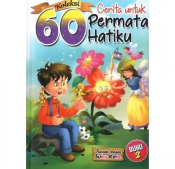 KOLEKSI 60 CERITA UNTUK PERMATA HATIKU - BUKU 2 Online Sale