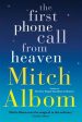 The First Phone Call From Heaven: A Novel (US)(Deckle Edge) Discount